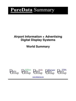 cover image of Airport Information + Advertising Digital Display Systems World Summary
